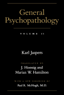 General Psychopathology: Volume 2