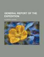 General Report of the Expedition
