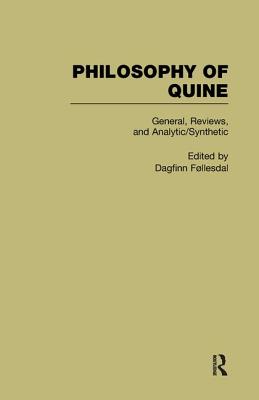 General, Reviews, and Analytic/Synthetic: Philosophy of Quine - Follesdal, Dagfinn (Editor)