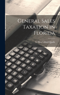 General Sales Taxation in Florida