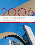 General Structures Questions & Answers, 2006 Edition