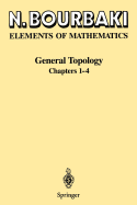 General Topology: Chapters 1-4