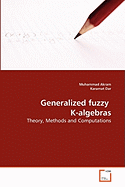 Generalized Fuzzy K-algebras