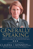 Generally Speaking: A Memoir