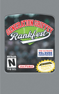 Generation Griffey: Rankfest: The Ultimate 90s Dude Countdown