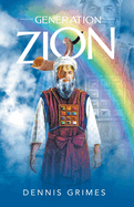 Generation "Zion"