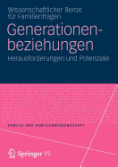 Generationenbeziehungen: Herausforderungen Und Potenziale