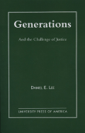 Generations: And the Challenge of Justice