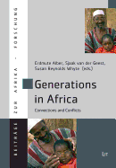 Generations in Africa: Connections and Conflicts Volume 33