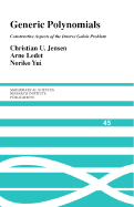 Generic Polynomials: Constructive Aspects of the Inverse Galois Problem