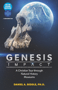 Genesis Impact: A Christian Tour Through Natural History Museums