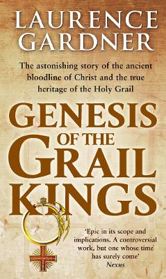 Genesis Of The Grail Kings - Gardner, Laurence