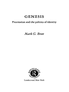 Genesis: Procreation and the Politics of Identity