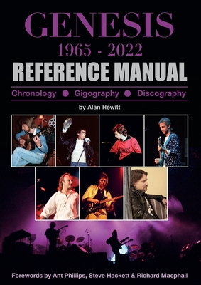 Genesis Reference Manual - Hewitt, Alan, and Phillips, Ant (Foreword by), and Hackett, Steve (Foreword by)