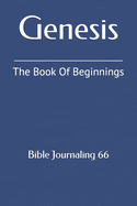 Genesis: The Book of Beginnings