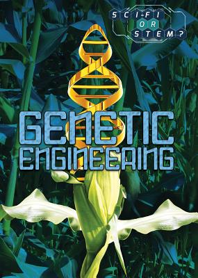Genetic Engineering - Rogers, Kara