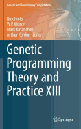 Genetic Programming Theory and Practice XIII