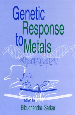 Genetic Response to Metals - Sarkar
