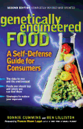 Genetically Engineered Food: A Self Defense Guide for Consumers