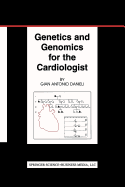 Genetics and Genomics for the Cardiologist