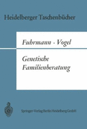 Genetische Familienuber Atung: Ein Leitfaden Fur Den Arzt