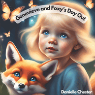 Genevieve and Foxy's Day Out