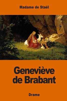 Genevieve de Brabant - Madame De Stael