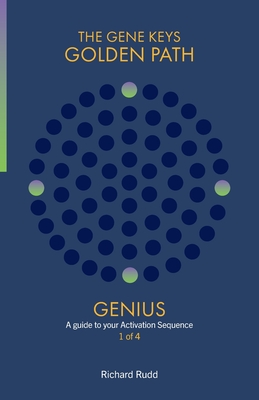 Genius: A guide to your Activation Sequence - Rudd, Richard