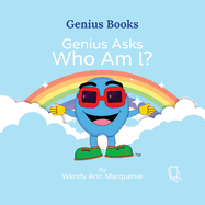 Genius Asks: "Who Am I?"