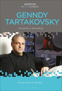 Genndy Tartakovsky: Sincerity in Animation