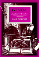 Genoa: A Telling of Wonders - Metcalf, Paul