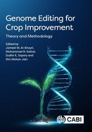 Genome Editing for Crop Improvement: Theory and Methodology