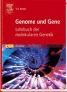 Genome Und Gene: Lehrbuch Der Molekularen Genetik