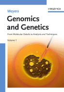 Genomics and Genetics: From Molecular Details to Analysis and Techniques