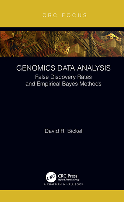 Genomics Data Analysis: False Discovery Rates and Empirical Bayes Methods - Mirola, William A., and Emerson, Michael O., and Monahan, Susanne C