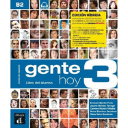 Gente hoy 3 - Edici?n h?brida - Libro del alumno + audio MP3: B2