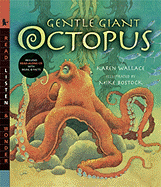 Gentle Giant Octopus - Wallace, Karen