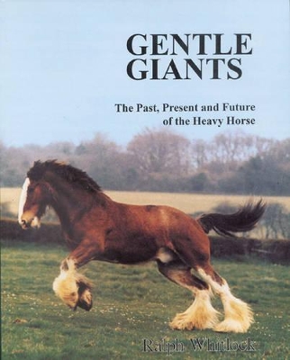 Gentle Giants - Whitlock, Ralph