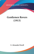 Gentlemen Rovers (1913)