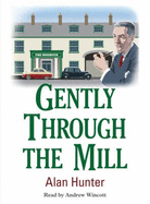 Gently through the mill