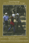 Geoarchaeology of St. Catherines Island, Georgia - Bishop, Gale A (Editor), and Rollins, Harold B (Editor), and Thomas, David Hurst (Editor)