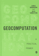 Geocomputation: A Practical Primer
