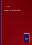 Geodatische Untersuchungen