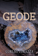 Geode: The Inside Story of a Small Town