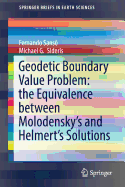 Geodetic Boundary Value Problem: The Equivalence Between Molodensky's and Helmert's Solutions