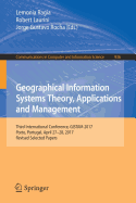 Geographical Information Systems Theory, Applications and Management: Third International Conference, Gistam 2017, Porto, Portugal, April 27-28, 2017, Revised Selected Papers