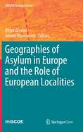 Geographies of Asylum in Europe and the Role of European Localities