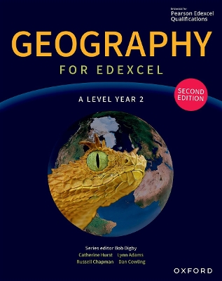 Geography for Edexcel A Level Year 2 second edition Student Book - Digby, Bob