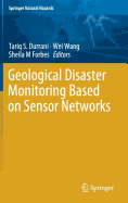 Geological Disaster Monitoring Based on Sensor Networks