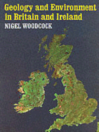 Geology and Environment in Britain and Ireland